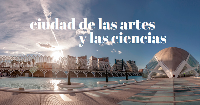Valencia - Ciudad de Las Artes y Las Ciencias